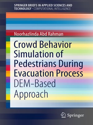 cover image of Crowd Behavior Simulation of Pedestrians During Evacuation Process